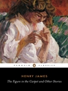 The Figure in the Carpet and Other Stories (eBook)